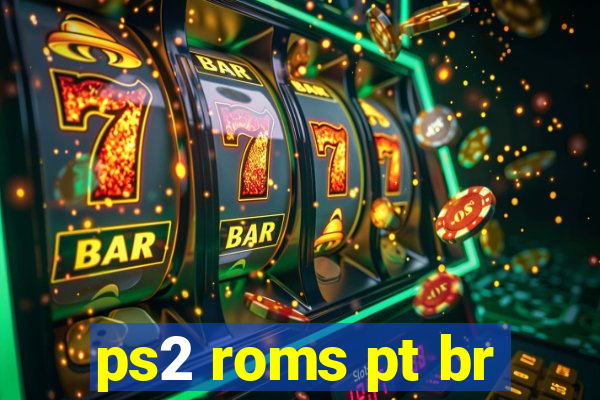 ps2 roms pt br